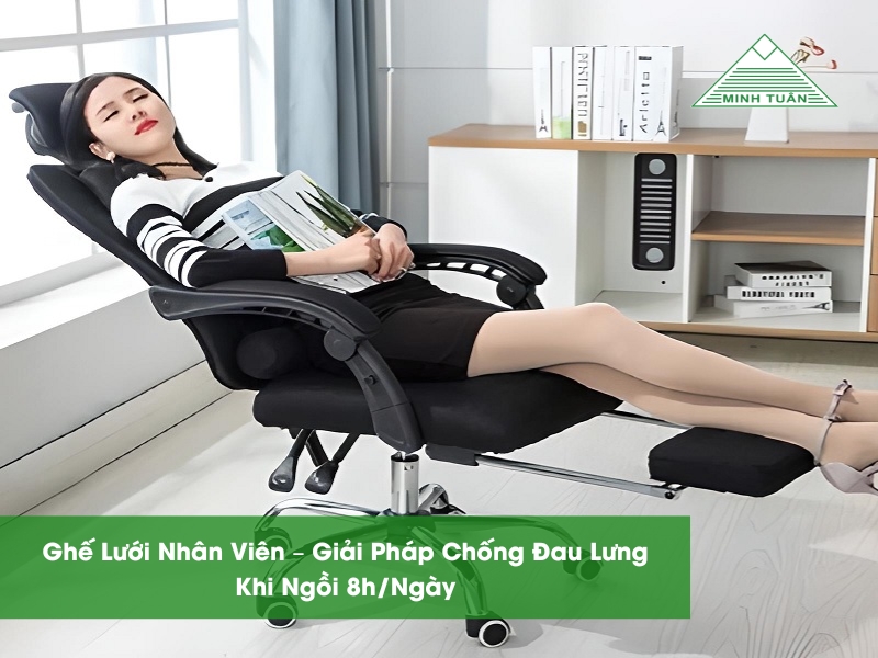 Ghế Lưới Nhân Viên – Giải Pháp Chống Đau Lưng Khi Ngồi 8h/Ngày