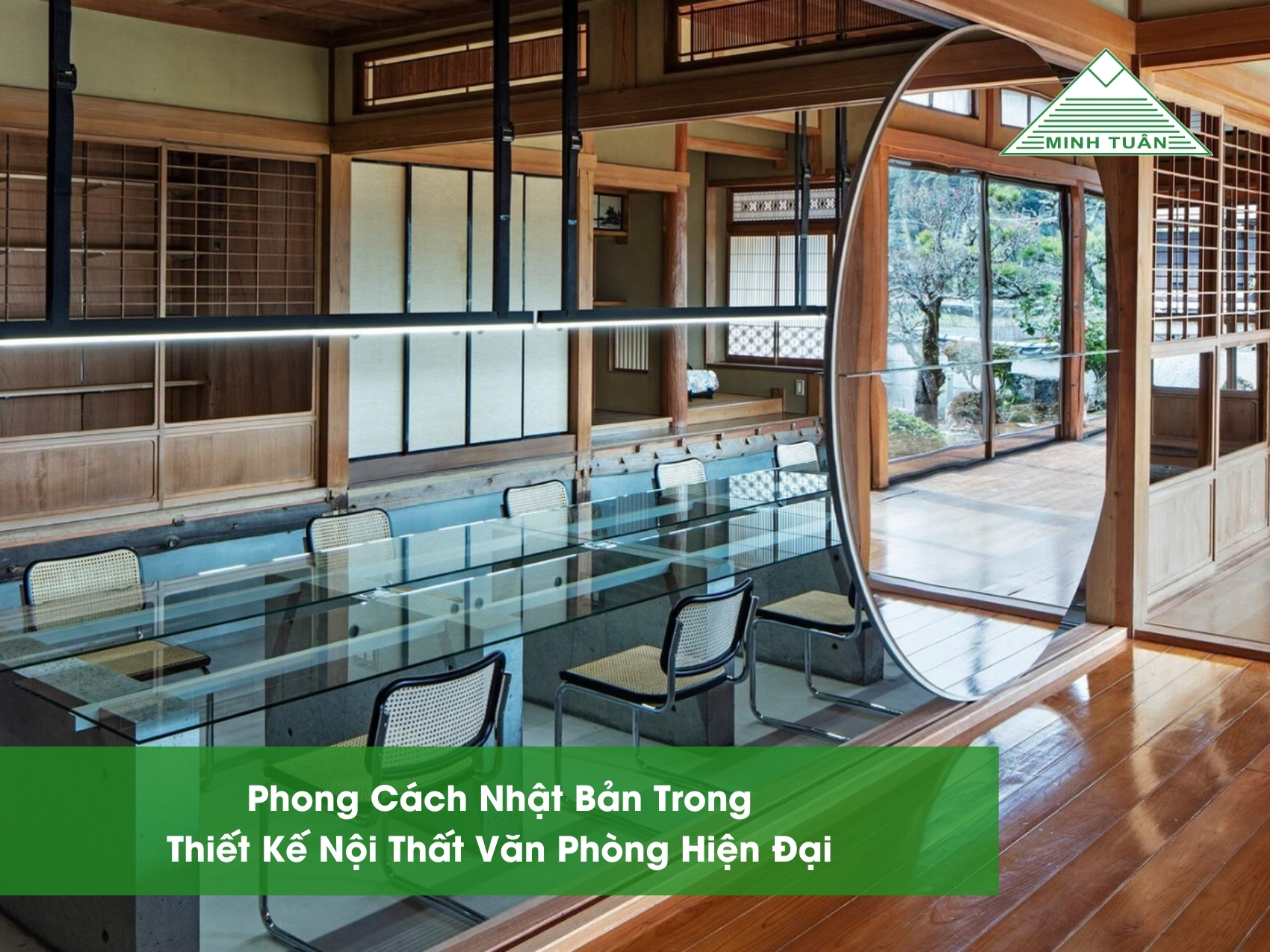 Phong Cách Nhật Bản Trong Thiết Kế Nội Thất Văn Phòng Hiện Đại