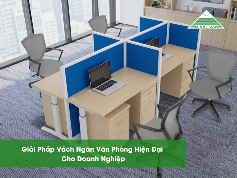 Giải Pháp Vách Ngăn Văn Phòng Hiện Đại Cho Doanh Nghiệp
